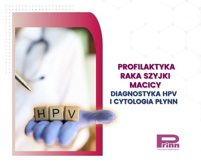 Profilaktyka raka szyjki macicy – jedno badanie może uratować zdrowie!