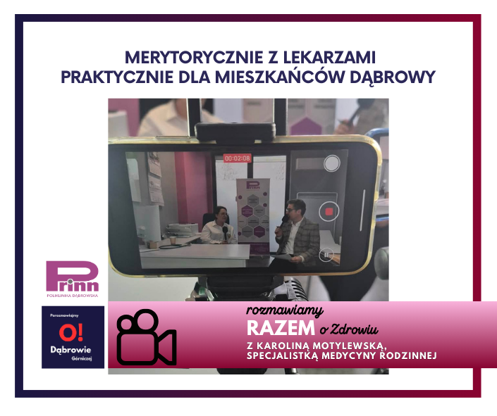 Medycyna rodzinna bez tajemnic: zobacz naszą rozmowę w O!Dąbrowie