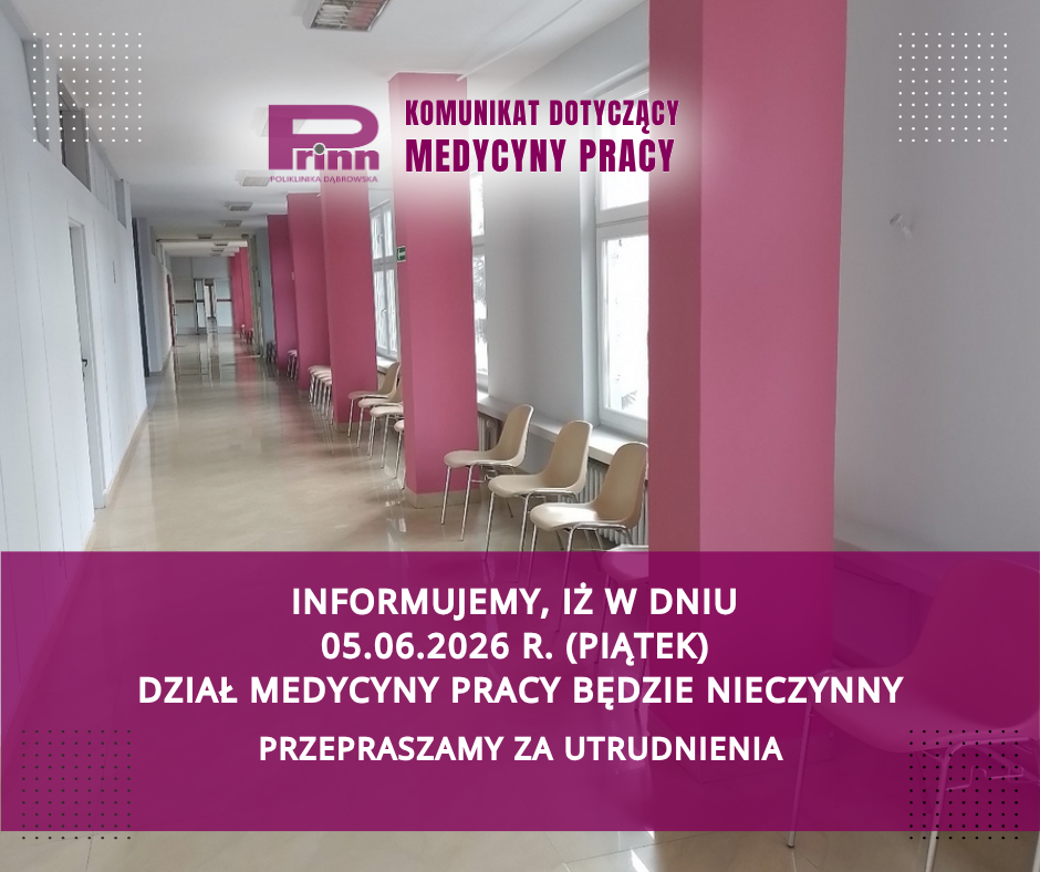 KOMUNIKAT DOTYCZĄCY MEDYCYNY PRACY