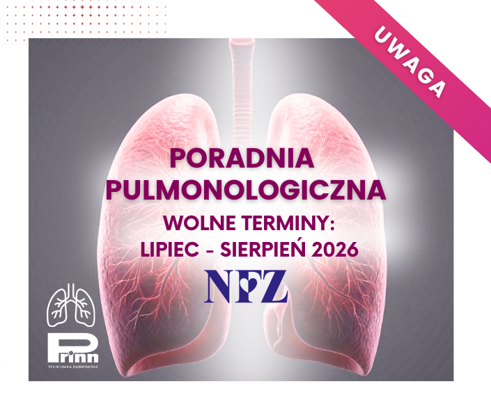 Poradnia Pulmonologiczna – wolne terminy na lipiec i sierpień 2026 ⭐